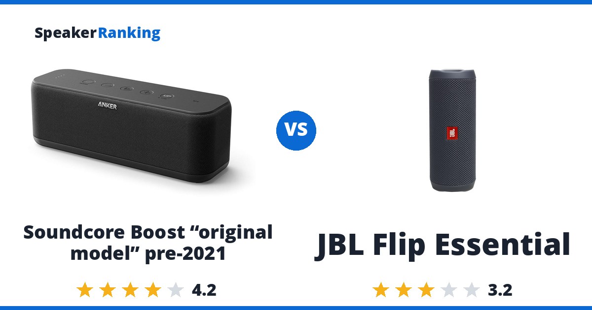 Soundcore Boost “original model” pre-2021 vs JBL Flip Essential