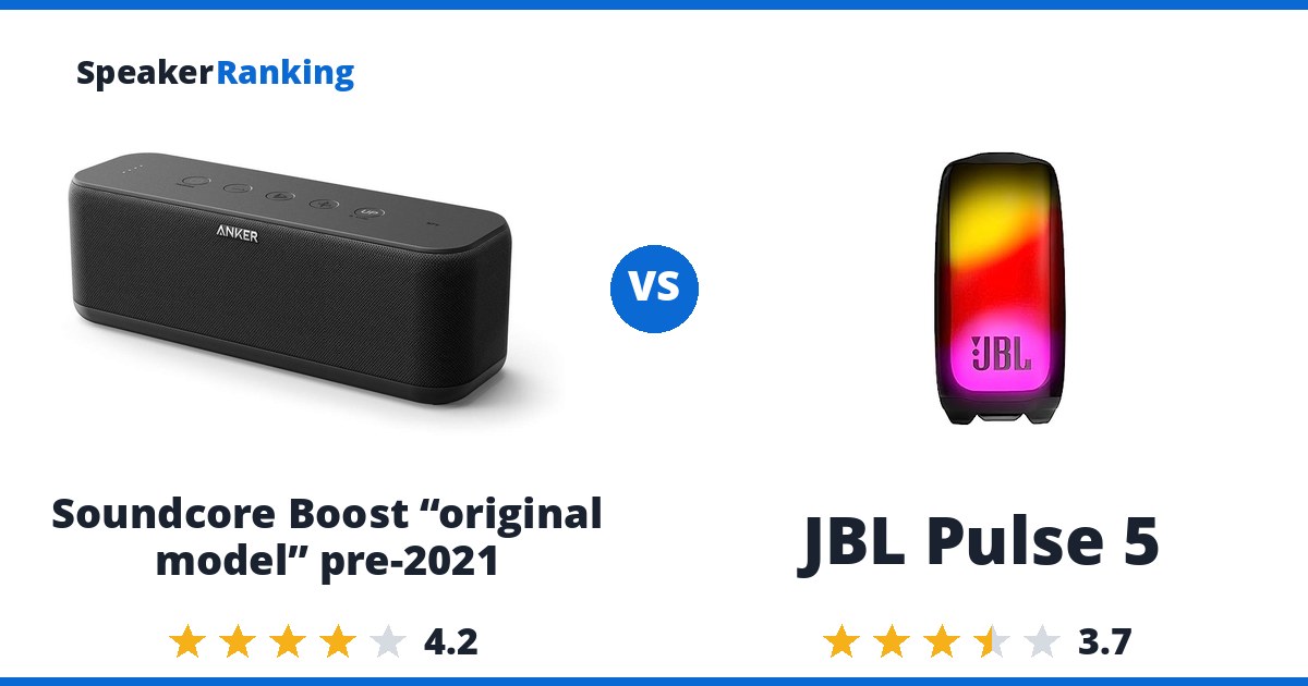 Soundcore Boost “original model” pre-2021 vs JBL Pulse 5