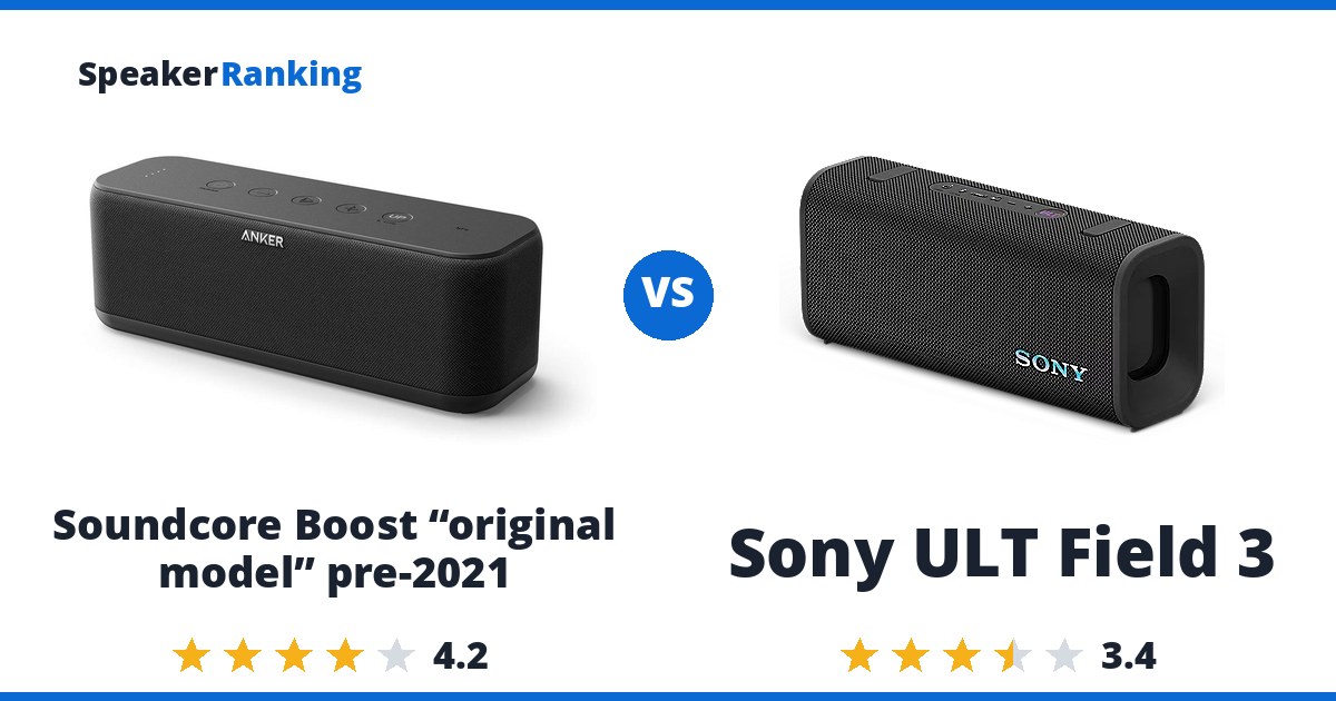 Soundcore Boost “original model” pre-2021 vs Sony ULT Field 3