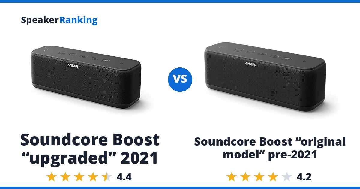 Soundcore Boost “upgraded” 2021 vs Soundcore Boost “original model” pre-2021