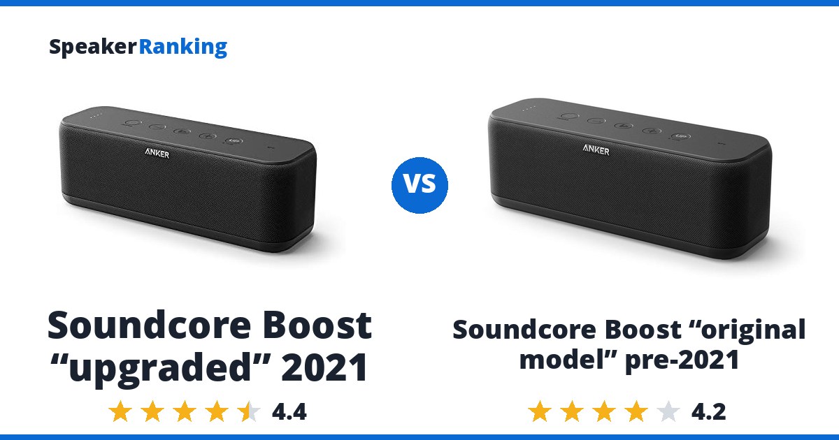 Soundcore Boost “upgraded” 2021 vs Soundcore Boost “original model” pre-2021