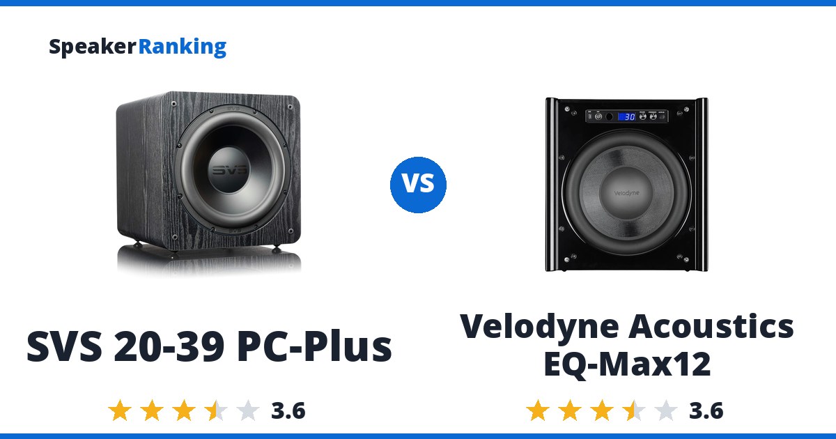 SVS 20-39 PC-Plus vs Velodyne Acoustics EQ-Max12