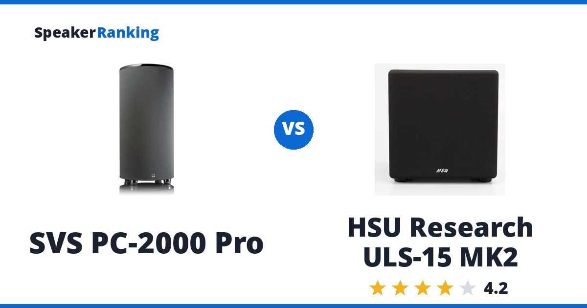 SVS PC-2000 Pro vs HSU Research ULS-15 MK2