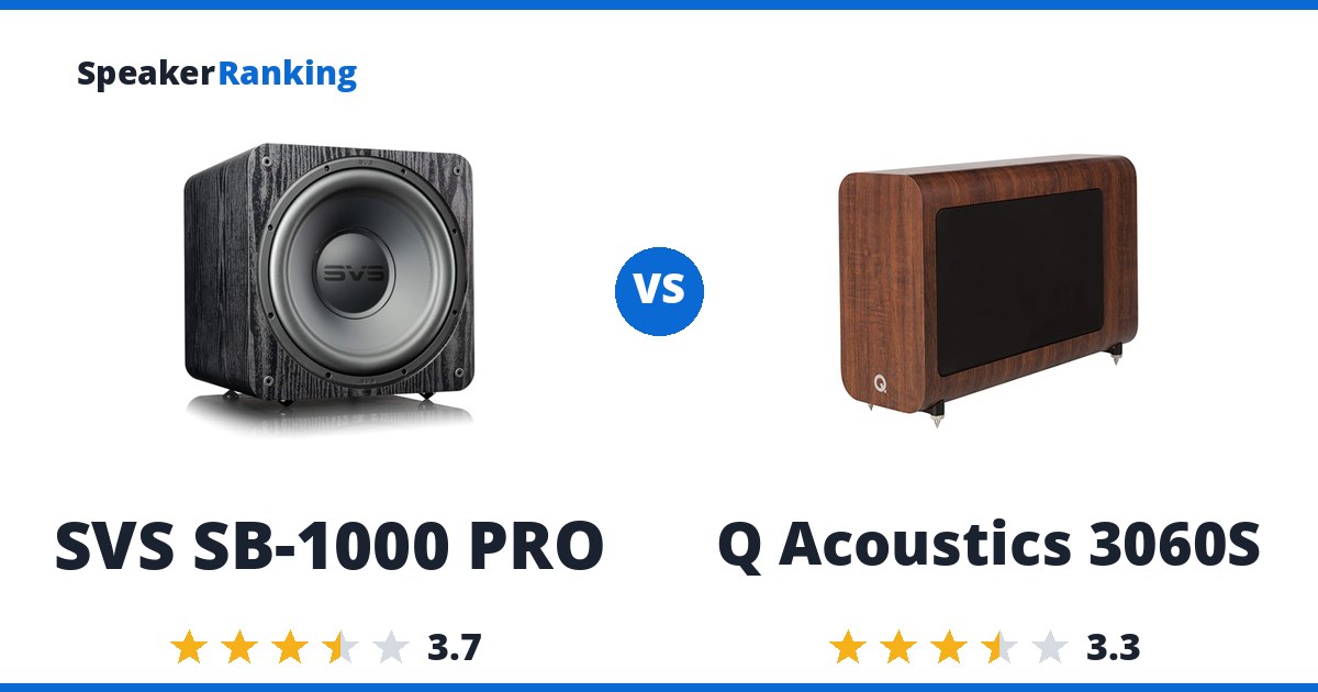 SVS SB-1000 PRO vs Q Acoustics 3060S