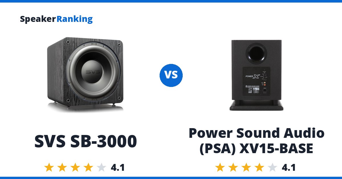SVS SB-3000 vs Power Sound Audio (PSA) XV15-BASE