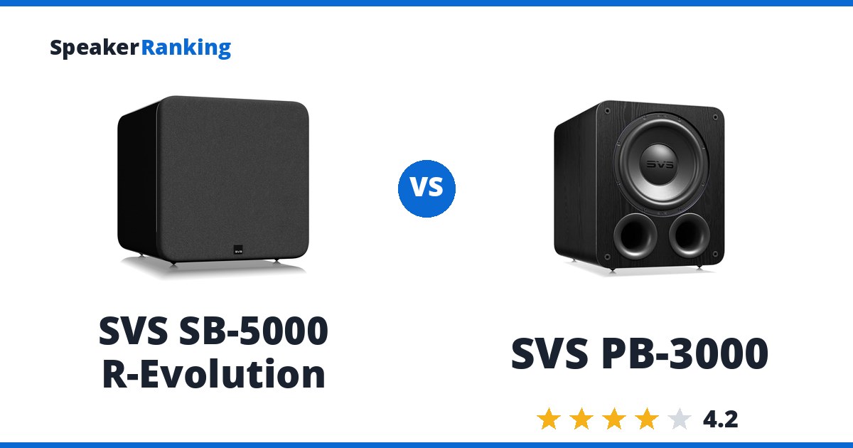 SVS SB-5000 R-Evolution vs SVS PB-3000