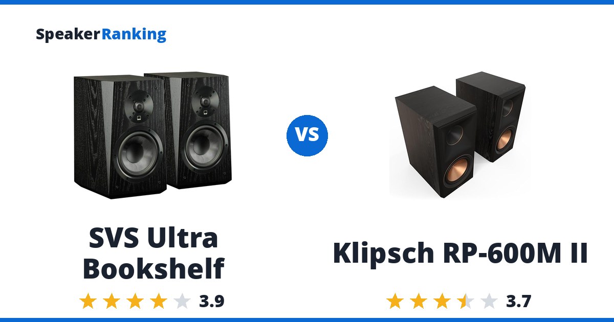 SVS Ultra Bookshelf vs Klipsch RP-600M II