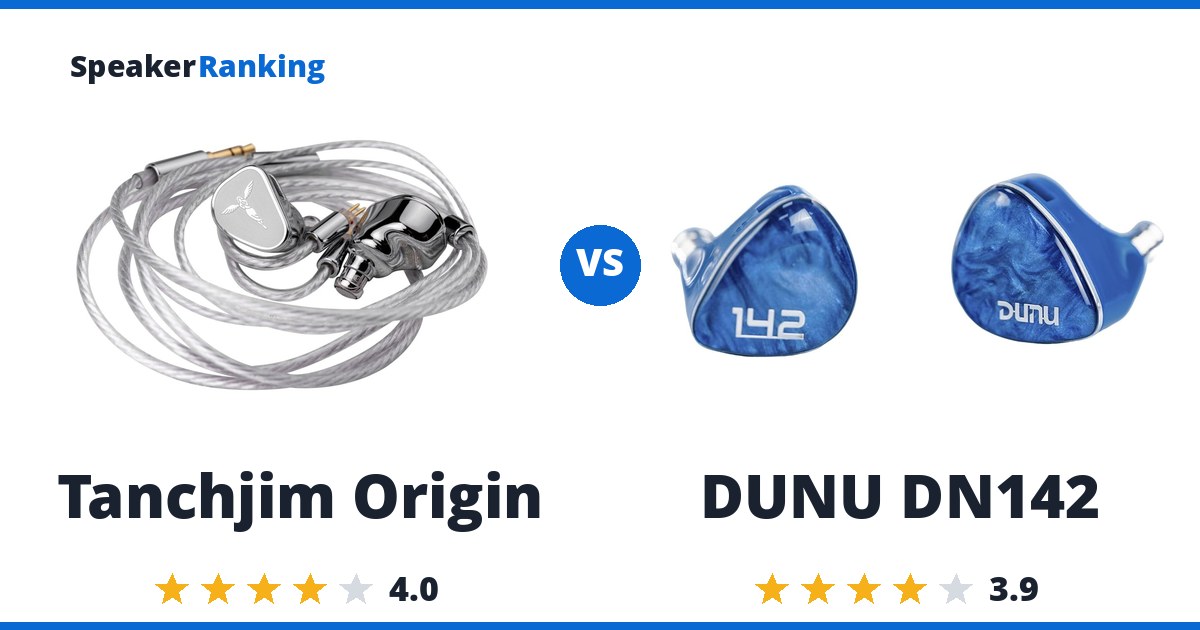 Tanchjim Origin vs DUNU DN142