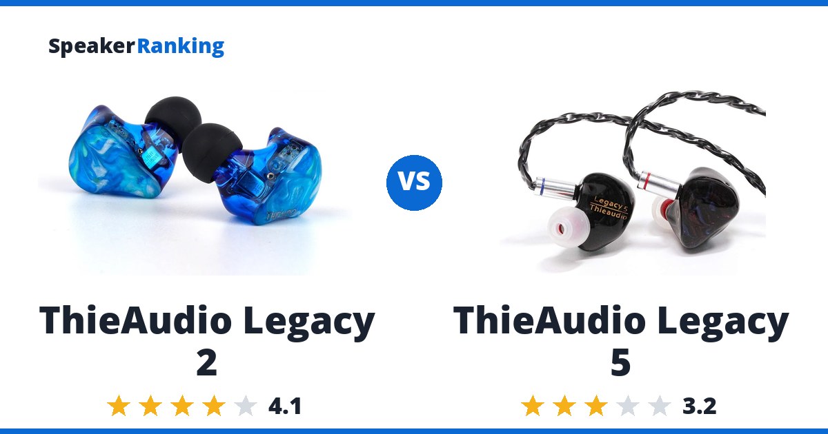 ThieAudio Legacy 2 vs ThieAudio Legacy 5