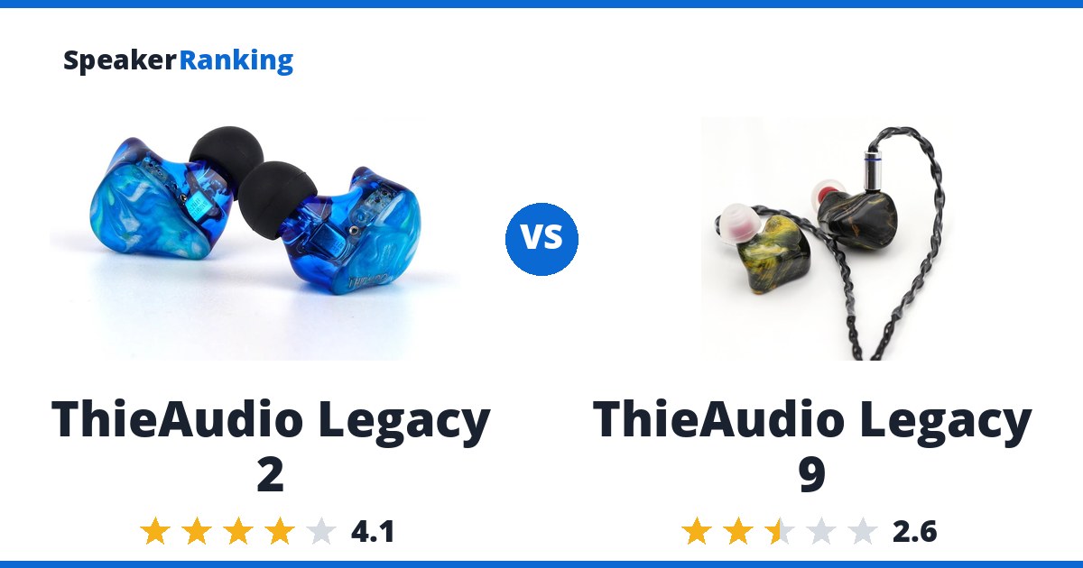 ThieAudio Legacy 2 vs ThieAudio Legacy 9