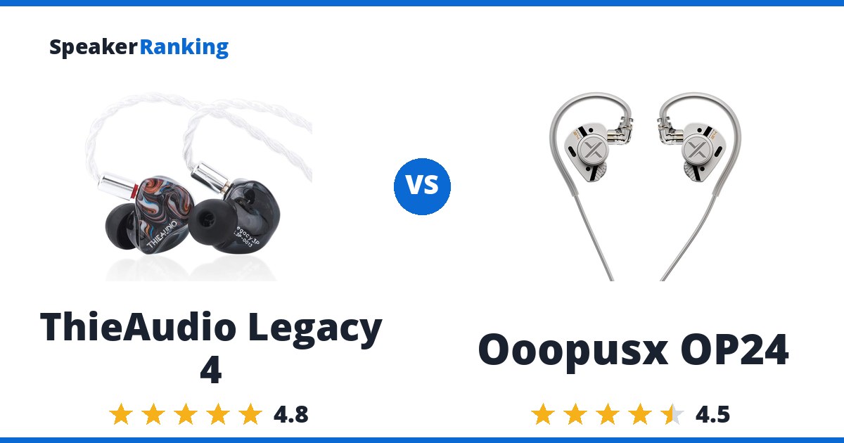 ThieAudio Legacy 4 vs Ooopusx OP24