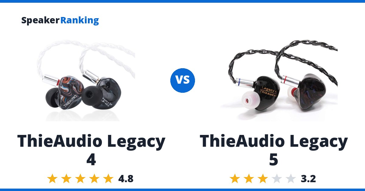 ThieAudio Legacy 4 vs ThieAudio Legacy 5