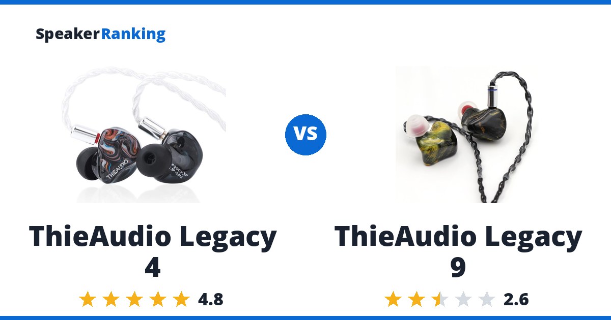 ThieAudio Legacy 4 vs ThieAudio Legacy 9