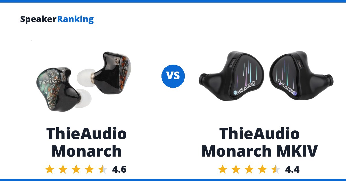 ThieAudio Monarch vs ThieAudio Monarch MKIV