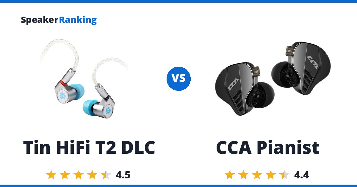 Tin HiFi T2 DLC vs CCA Pianist
