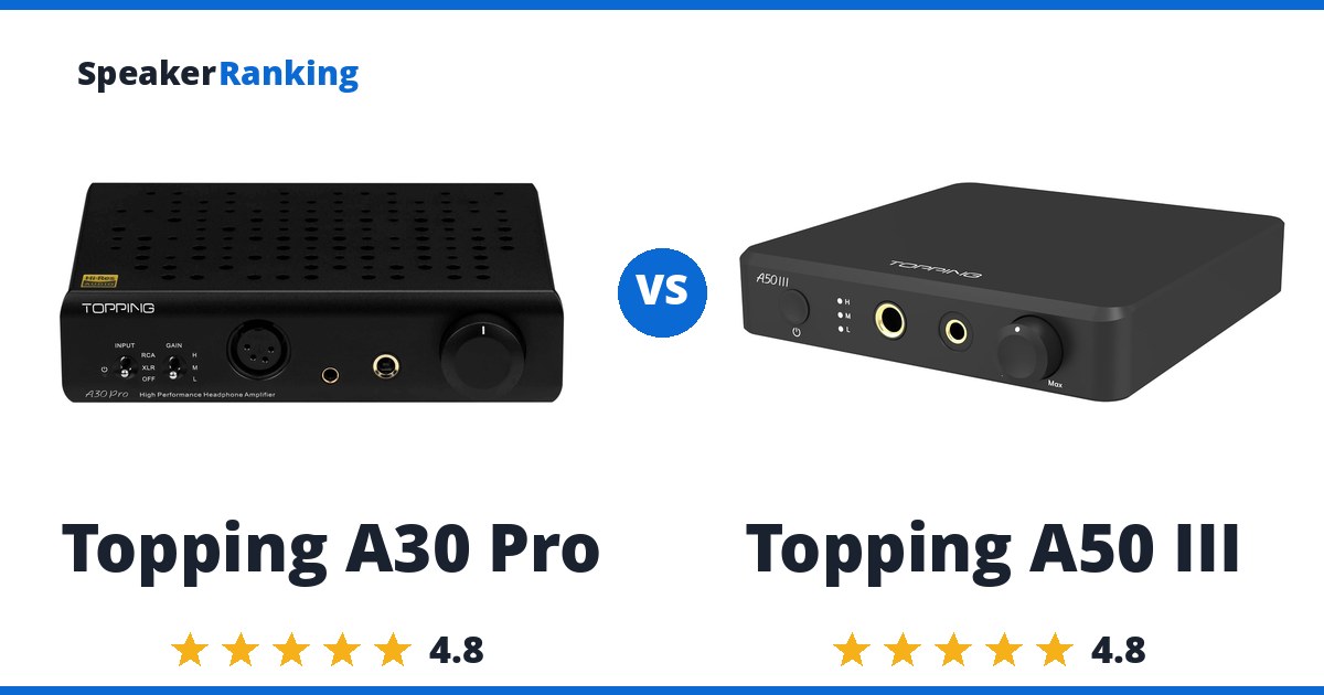 Topping A30 Pro vs Topping A50 III