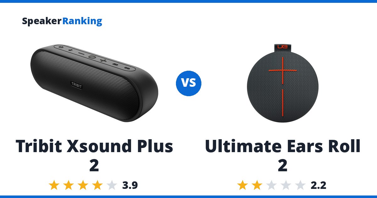 Tribit Xsound Plus 2 vs Ultimate Ears Roll 2