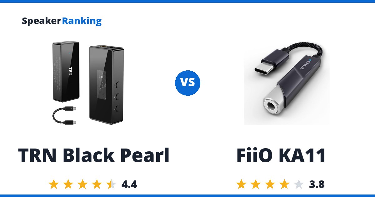 TRN Black Pearl vs FiiO KA11