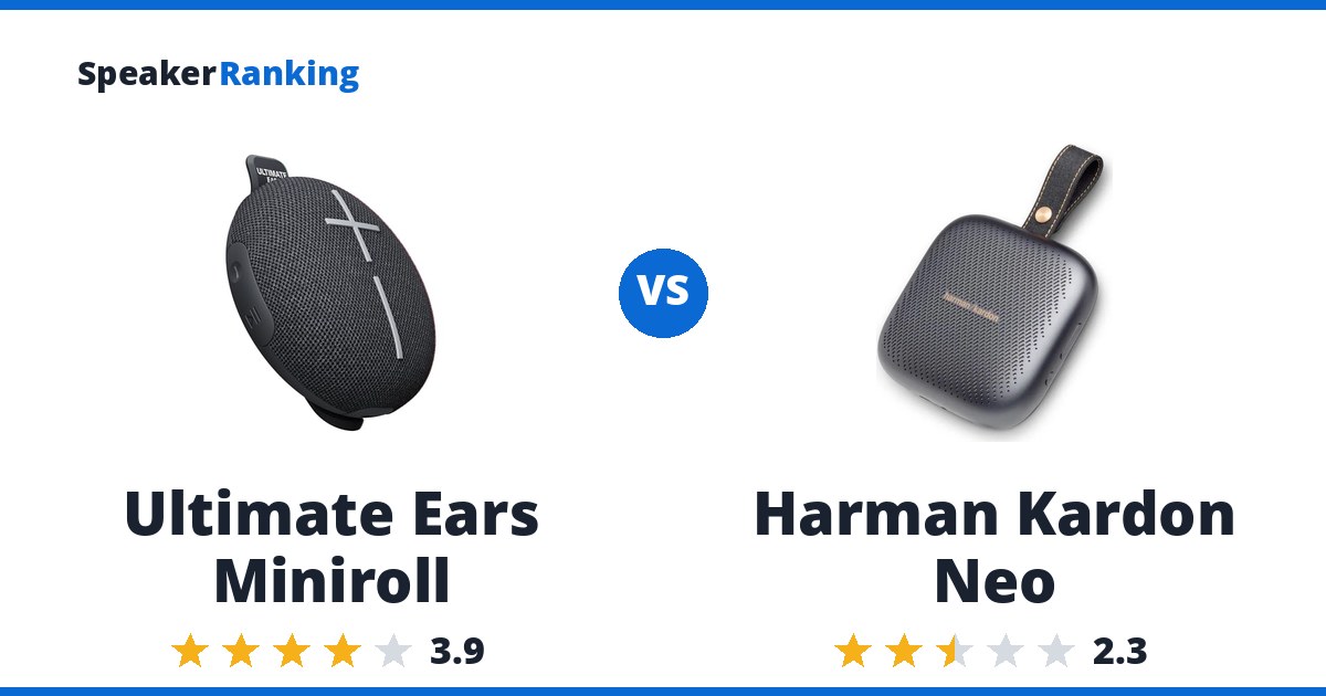 Ultimate Ears Miniroll vs Harman Kardon Neo