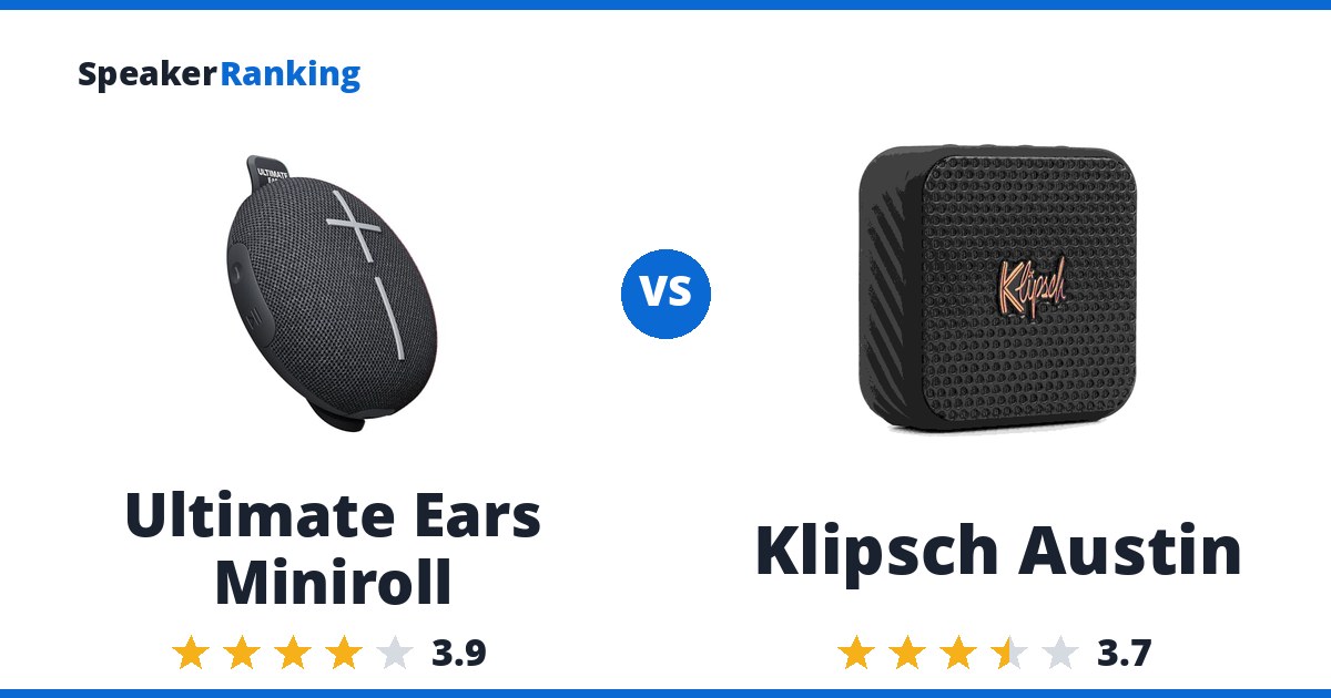 Ultimate Ears Miniroll vs Klipsch Austin