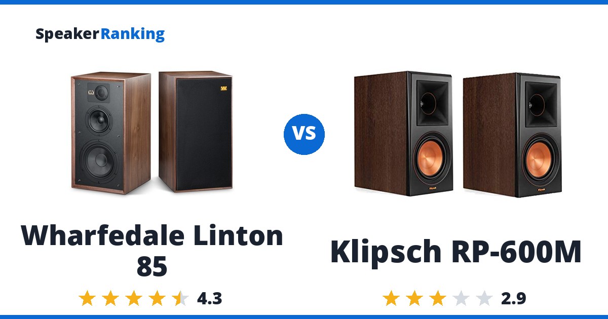 Wharfedale Linton 85 vs Klipsch RP-600M