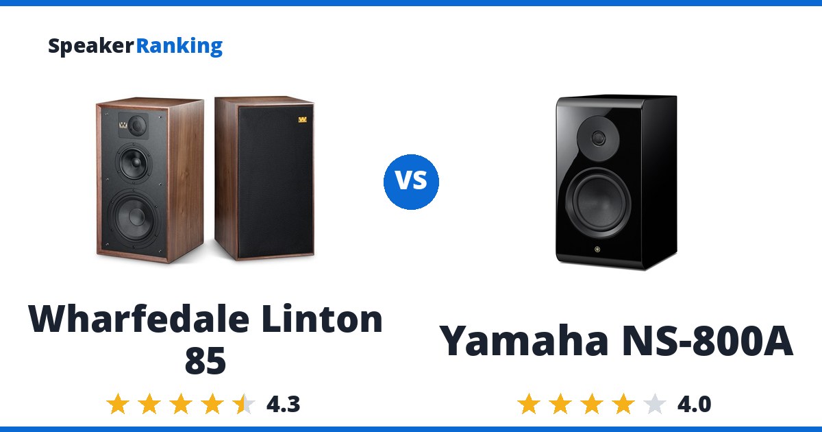 Wharfedale Linton 85 vs Yamaha NS-800A